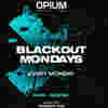 ✅ Lundi - Blackout Mondays - Opium Barcelone