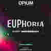 ✅ Mercredi - Euphoria - Opium Barcelone