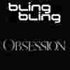 ✅ Jeudi - Obsession - Bling Bling Barcelone